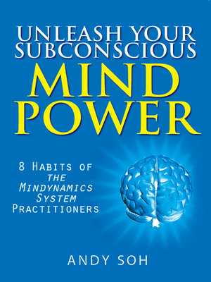 cover image of Unleash Your Subconscious Mind Power